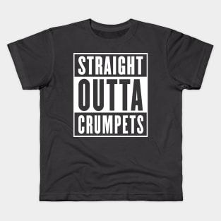 Straight Outta Crumpets Kids T-Shirt